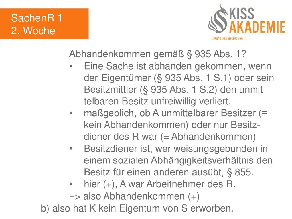 SachenR 1 2. Woche Abhandenkommen gemäß § 935 Abs. 1