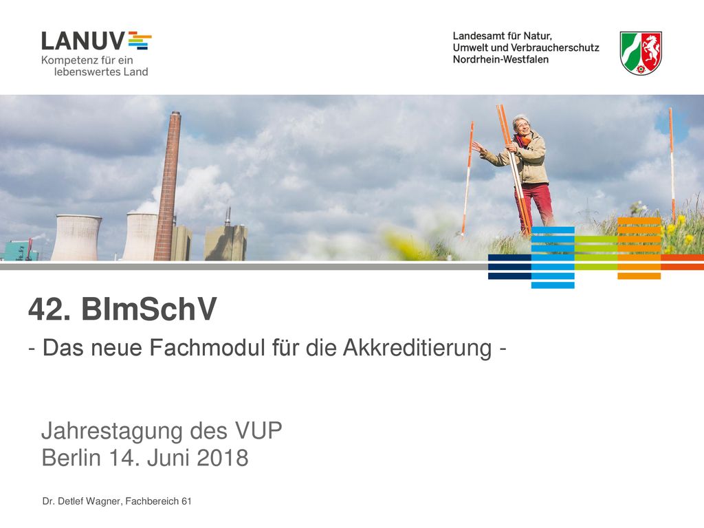 42. BImSchV - Das neue Fachmodul für die Akkreditierung -
