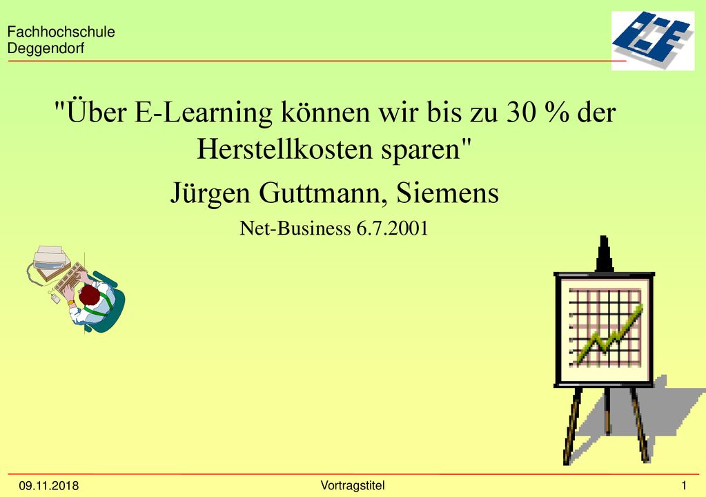 Über E-Learning können wir bis zu 30 % der Herstellkosten sparen