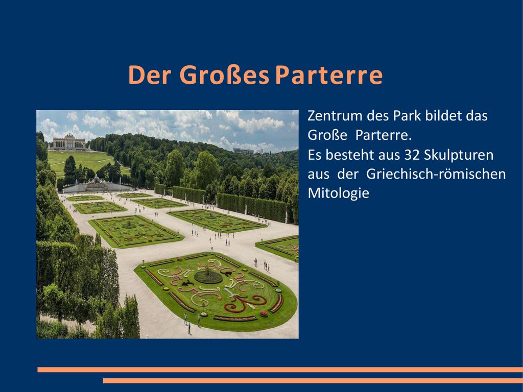 Der Großes Parterre Zentrum des Park bildet das Große Parterre.