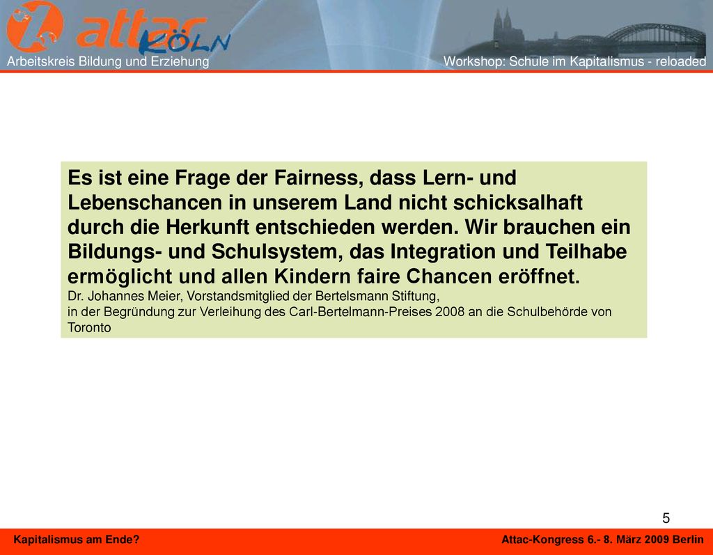 Arbeitskreis Bildung und Erziehung Workshop: Schule im Kapitalismus - reloaded