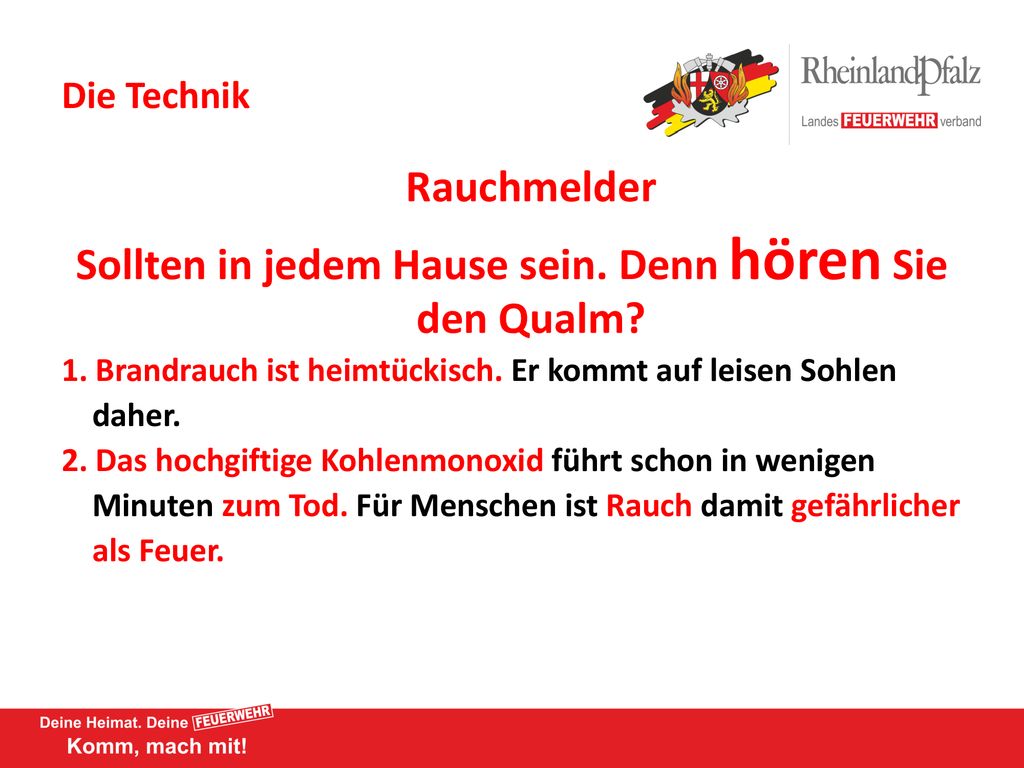 Sollten in jedem Hause sein. Denn hören Sie den Qualm