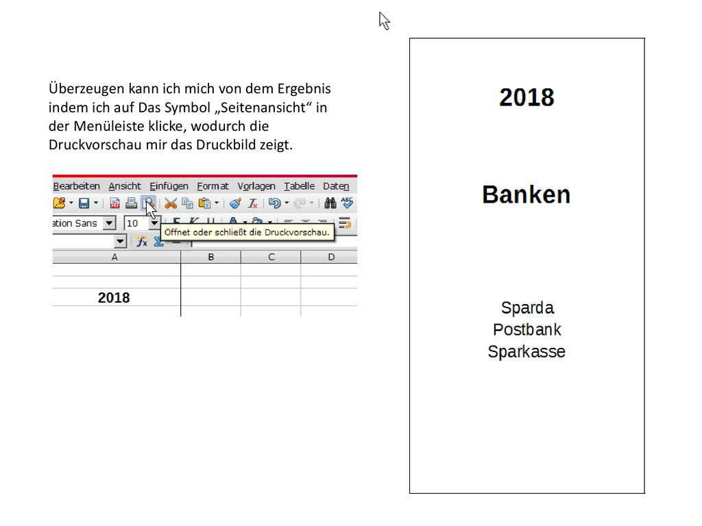 Überzeugen kann ich mich von dem Ergebnis indem ich auf Das Symbol „Seitenansicht in der Menüleiste klicke, wodurch die Druckvorschau mir das Druckbild zeigt.