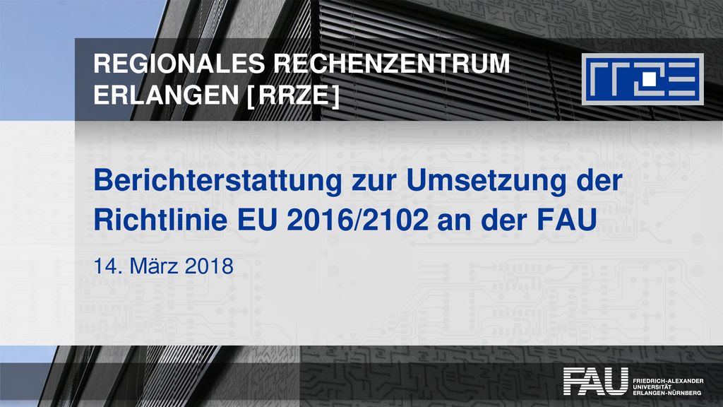 Berichterstattung zur Umsetzung der Richtlinie EU 2016/2102 an der FAU