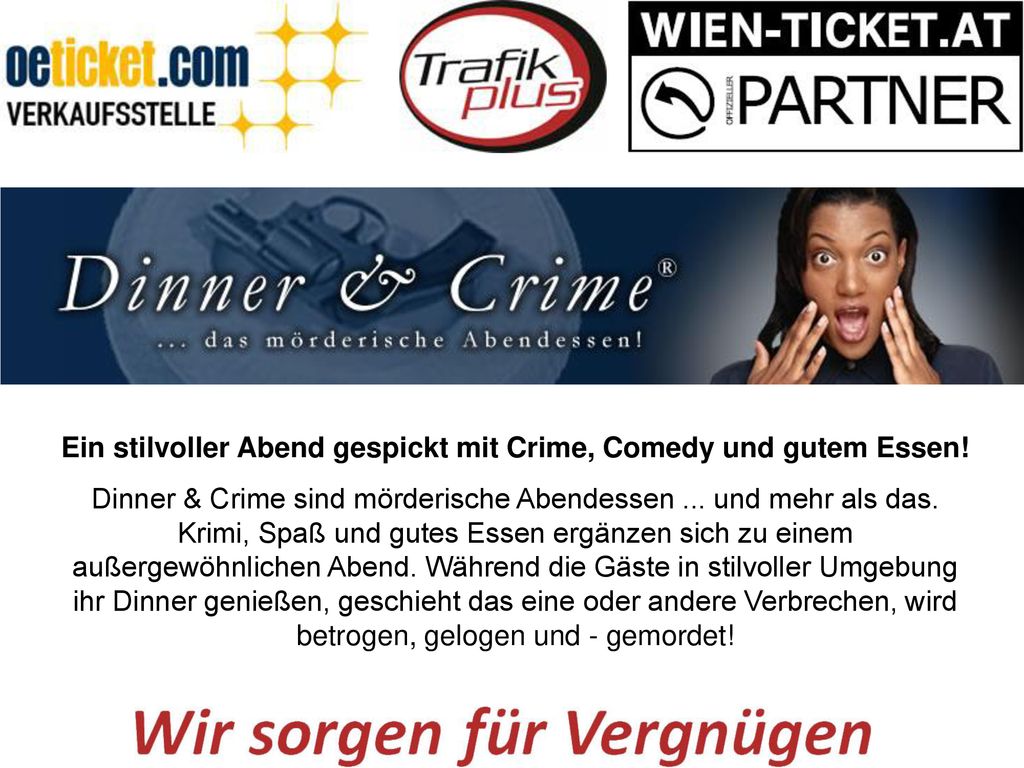 Ein stilvoller Abend gespickt mit Crime, Comedy und gutem Essen!