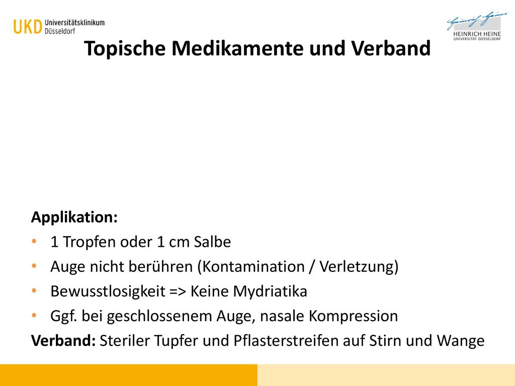 Topische Medikamente und Verband