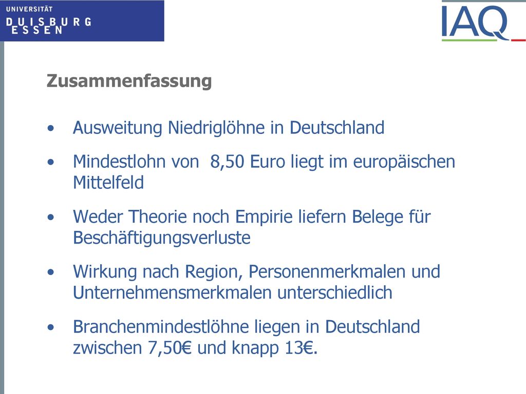 Zusammenfassung Ausweitung Niedriglöhne in Deutschland. Mindestlohn von 8,50 Euro liegt im europäischen Mittelfeld.