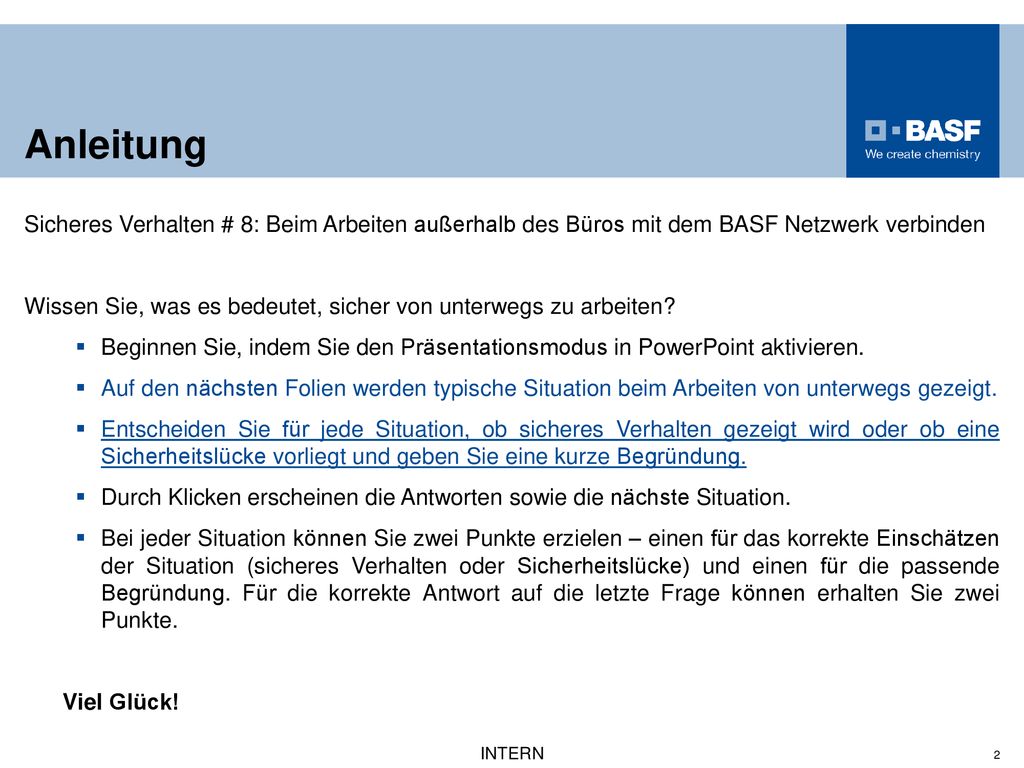 Anleitung Sicheres Verhalten # 8: Beim Arbeiten außerhalb des Büros mit dem BASF Netzwerk verbinden.