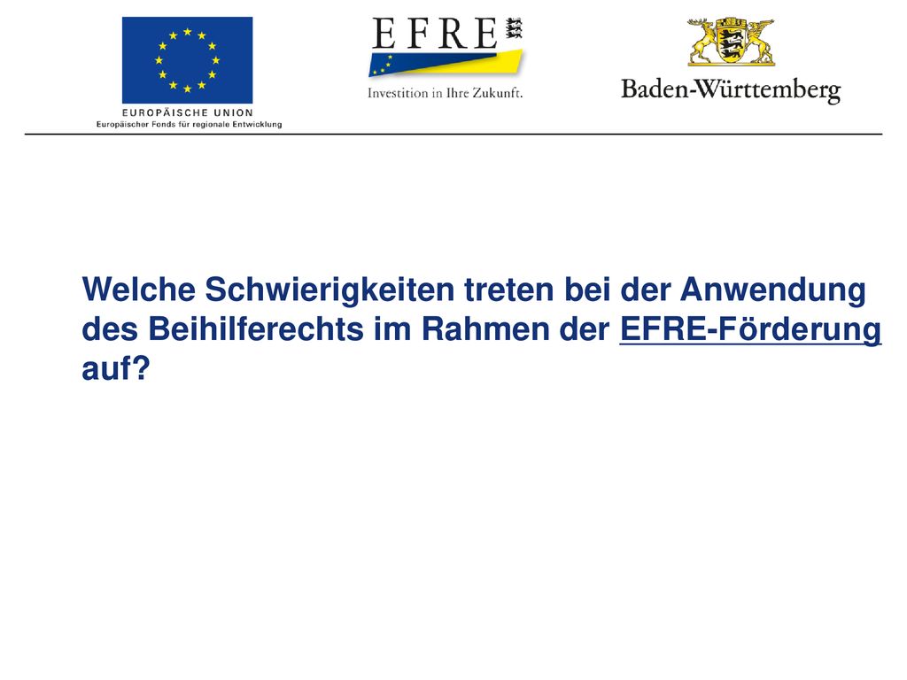 Welche Schwierigkeiten treten bei der Anwendung des Beihilferechts im Rahmen der EFRE-Förderung auf