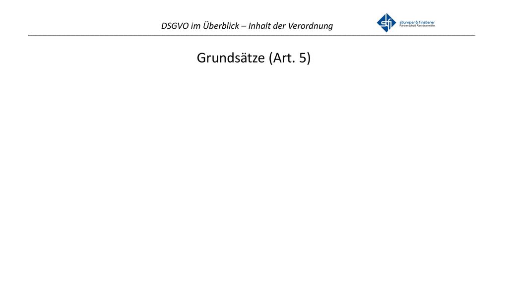 Grundsätze (Art. 5) DSGVO im Überblick – Inhalt der Verordnung