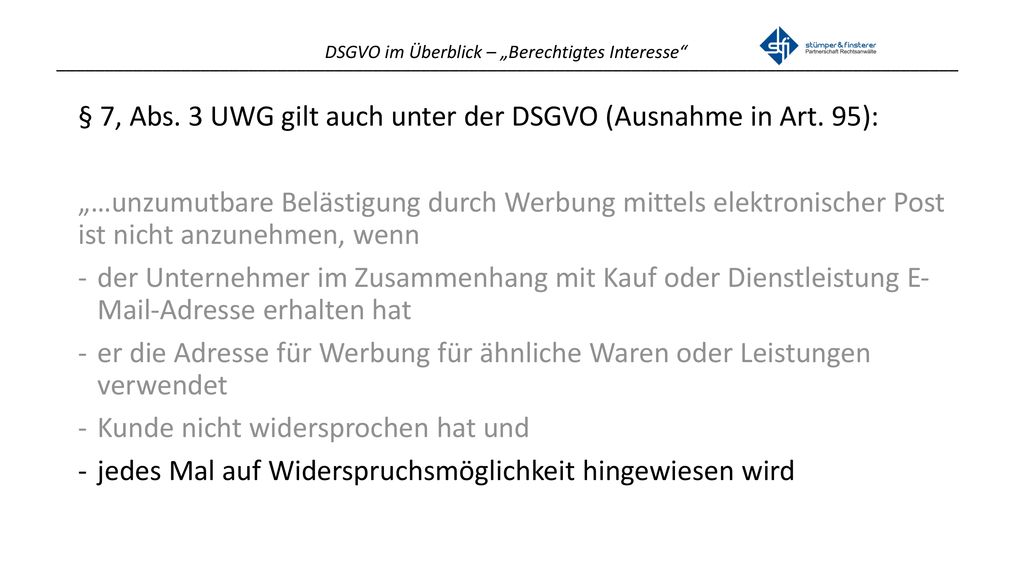 § 7, Abs. 3 UWG gilt auch unter der DSGVO (Ausnahme in Art. 95):