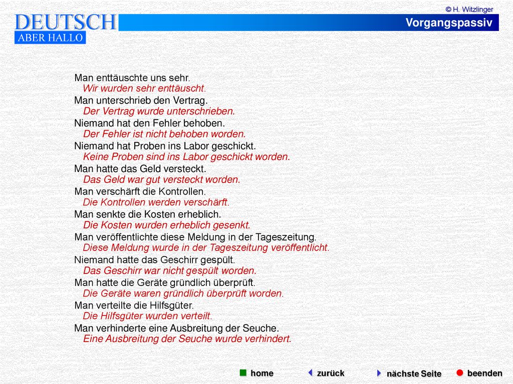 Vorgangspassiv  beenden  nächste Seite  home zurück