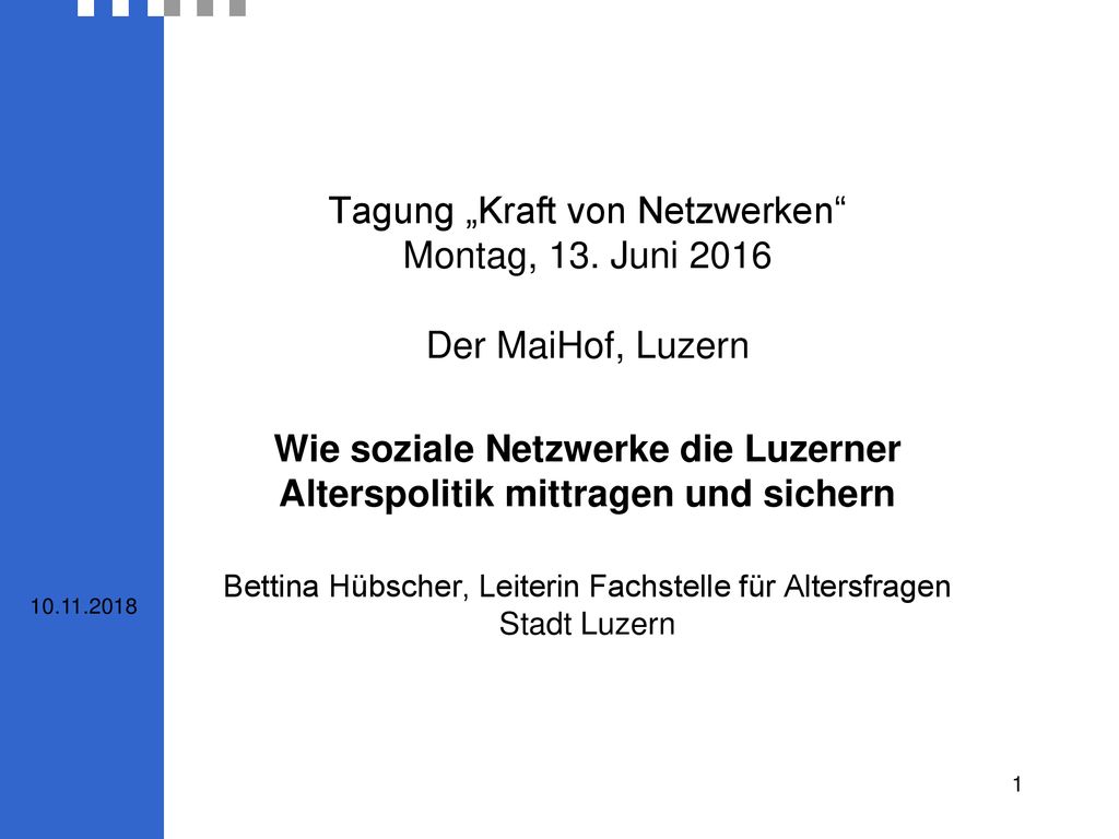 Tagung „Kraft von Netzwerken Montag, 13. Juni 2016 Der MaiHof, Luzern