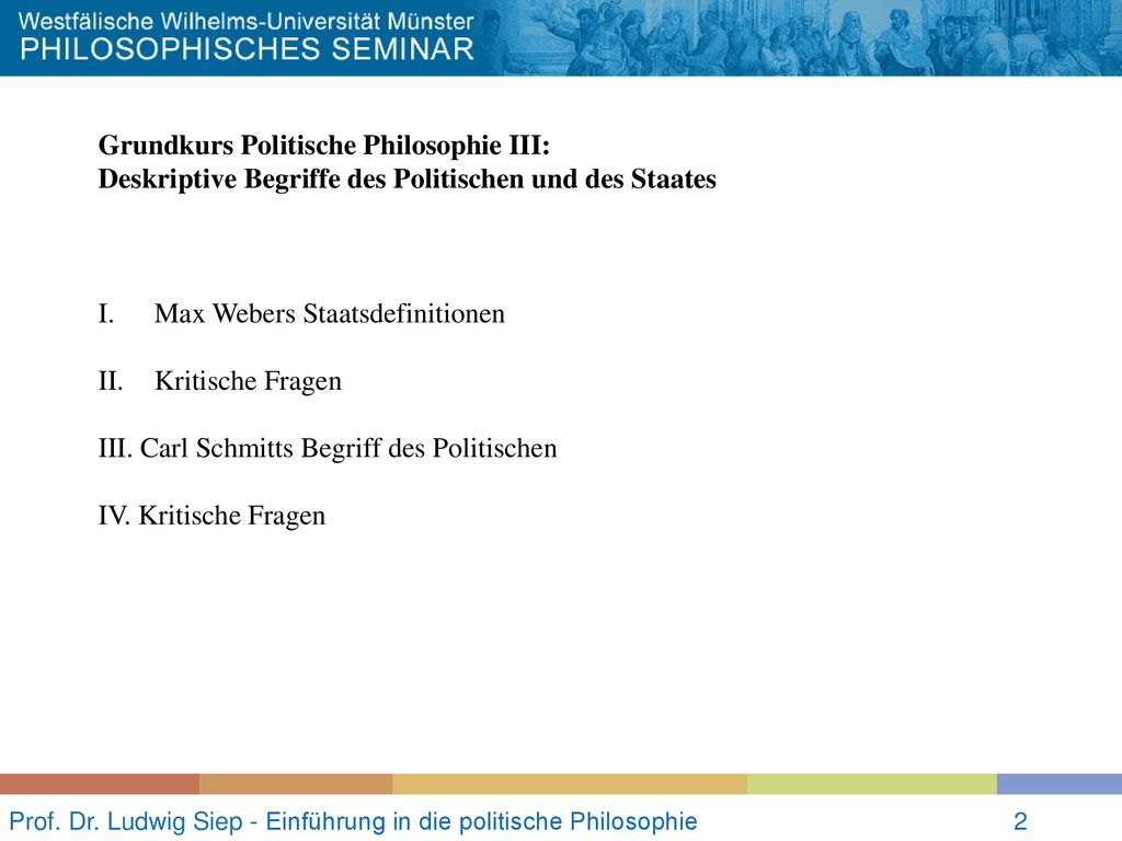 Prof. Dr. Ludwig Siep - Einführung in die politische Philosophie