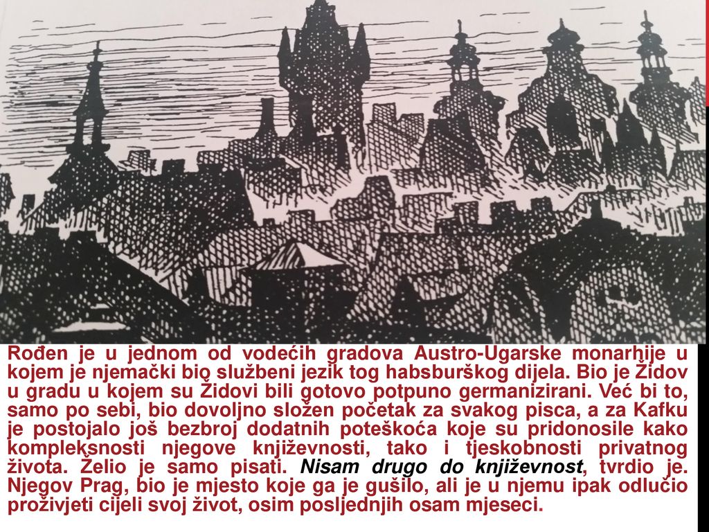 Rođen je u jednom od vodećih gradova Austro-Ugarske monarhije u kojem je njemački bio službeni jezik tog habsburškog dijela.