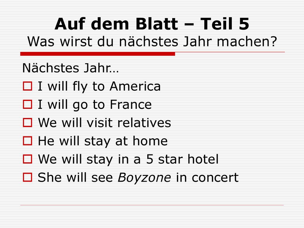 Auf dem Blatt – Teil 5 Was wirst du nächstes Jahr machen