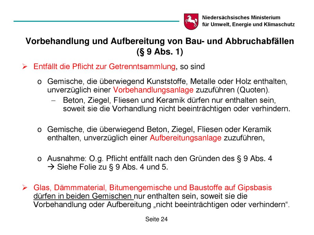 Vorbehandlung und Aufbereitung von Bau- und Abbruchabfällen (§ 9 Abs