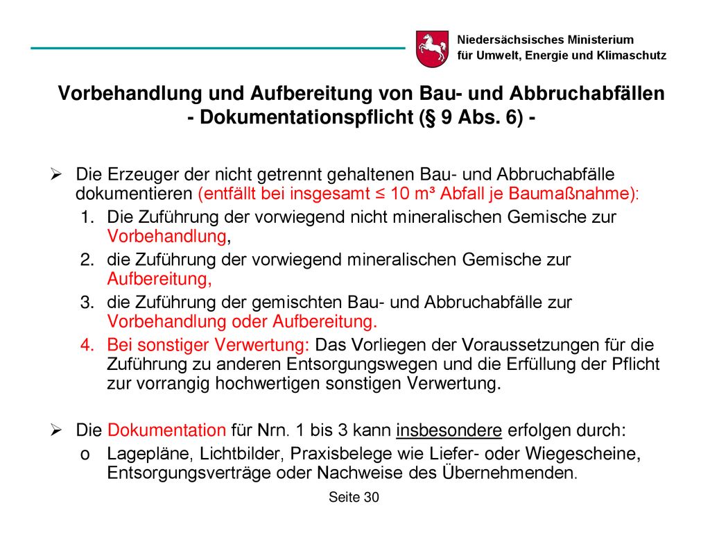 Vorbehandlung und Aufbereitung von Bau- und Abbruchabfällen - Dokumentationspflicht (§ 9 Abs. 6) -