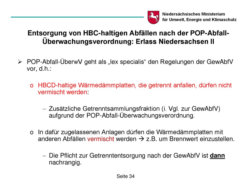 Entsorgung von HBC-haltigen Abfällen nach der POP-Abfall-Überwachungsverordnung: Erlass Niedersachsen II