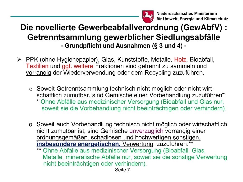 Die novellierte Gewerbeabfallverordnung (GewAbfV) : Getrenntsammlung gewerblicher Siedlungsabfälle - Grundpflicht und Ausnahmen (§ 3 und 4) -