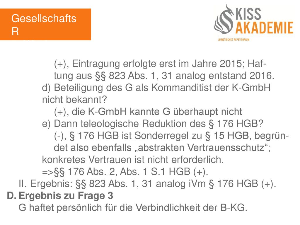 GesellschaftsR 5. Woche. (+), Eintragung erfolgte erst im Jahre 2015; Haf- tung aus §§ 823 Abs. 1, 31 analog entstand