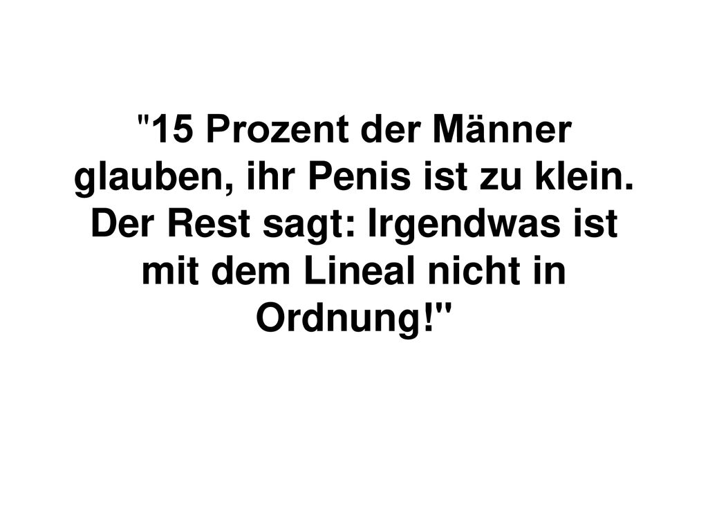 15 Prozent der Männer glauben, ihr Penis ist zu klein