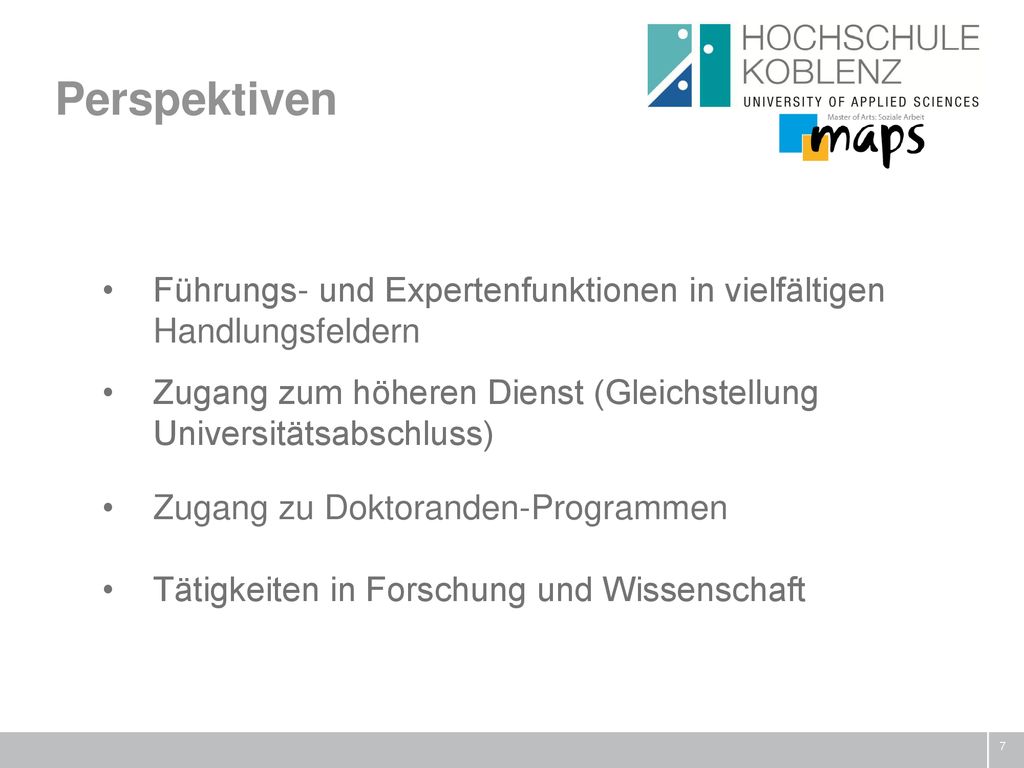 Perspektiven Führungs- und Expertenfunktionen in vielfältigen Handlungsfeldern. Zugang zum höheren Dienst (Gleichstellung Universitätsabschluss)