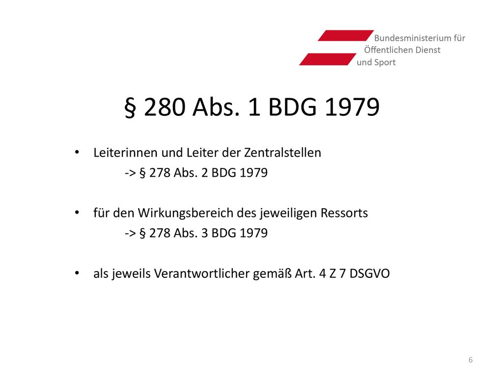 § 280 Abs. 1 BDG 1979 Leiterinnen und Leiter der Zentralstellen