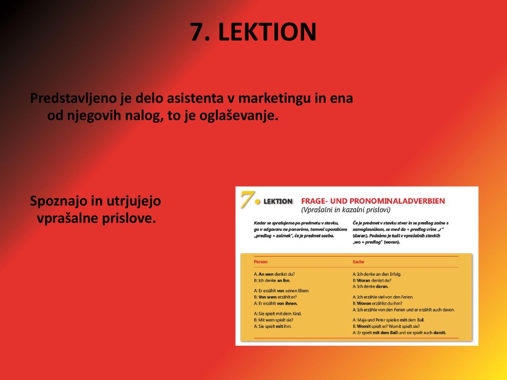 7. LEKTION Predstavljeno je delo asistenta v marketingu in ena