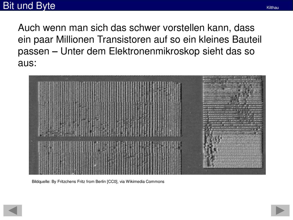 Auch wenn man sich das schwer vorstellen kann, dass ein paar Millionen Transistoren auf so ein kleines Bauteil passen – Unter dem Elektronenmikroskop sieht das so aus: