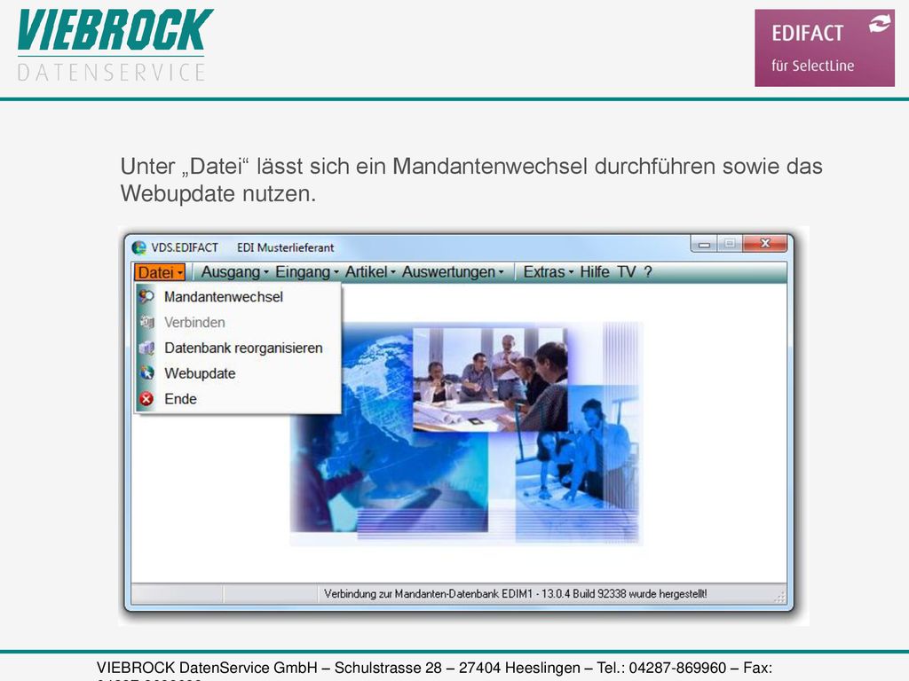 Unter „Datei lässt sich ein Mandantenwechsel durchführen sowie das Webupdate nutzen.
