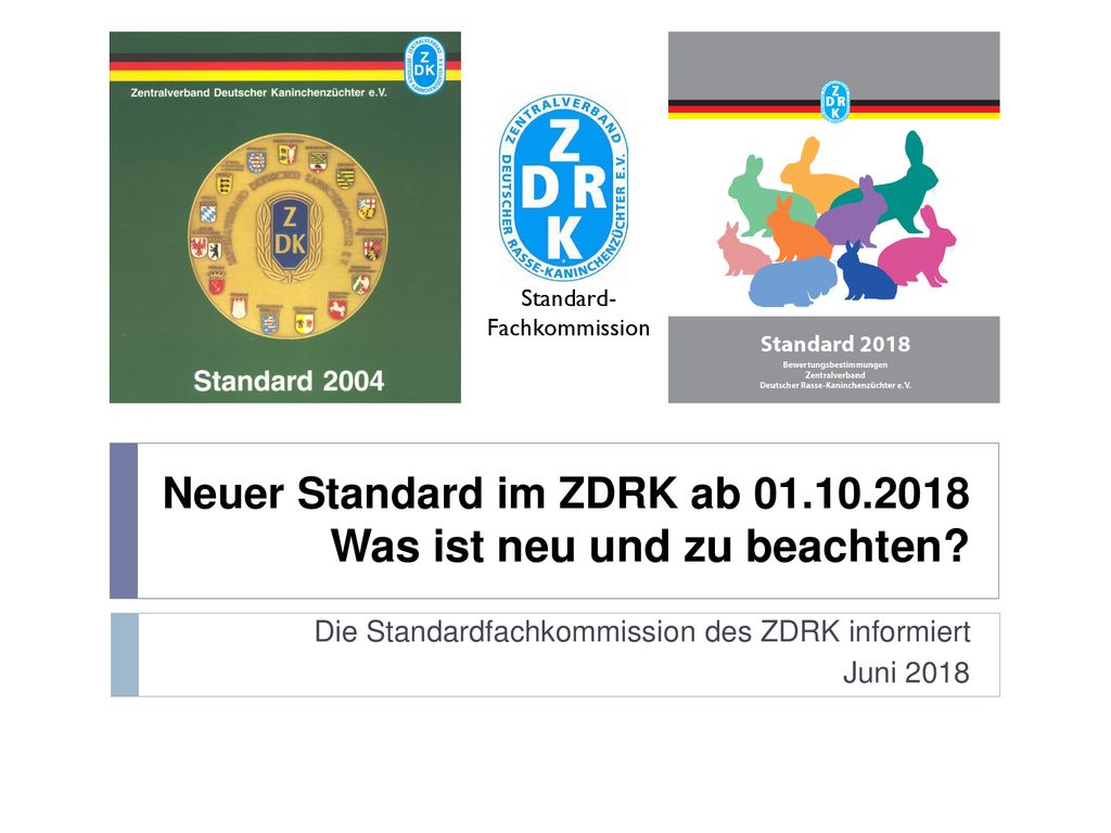 Neuer Standard im ZDRK ab Was ist neu und zu beachten