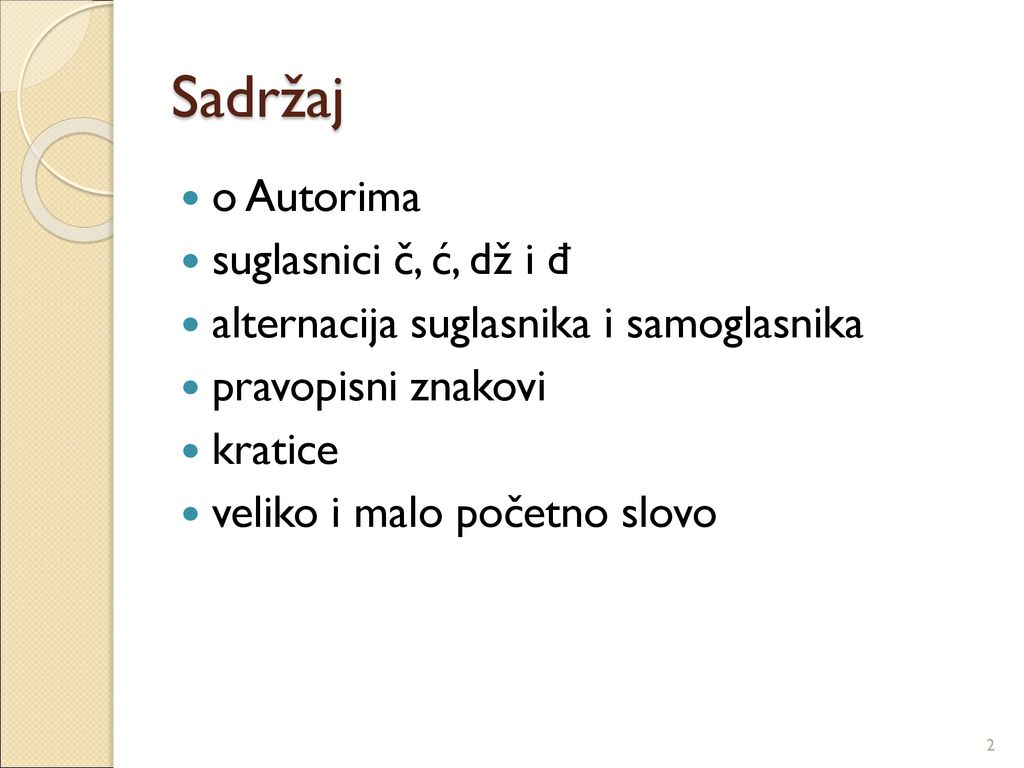 Sadržaj o Autorima suglasnici č, ć, dž i đ