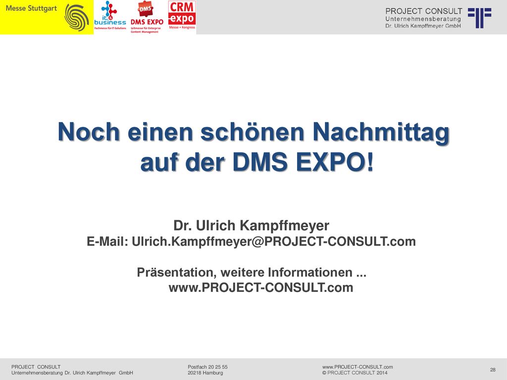 Noch einen schönen Nachmittag auf der DMS EXPO!