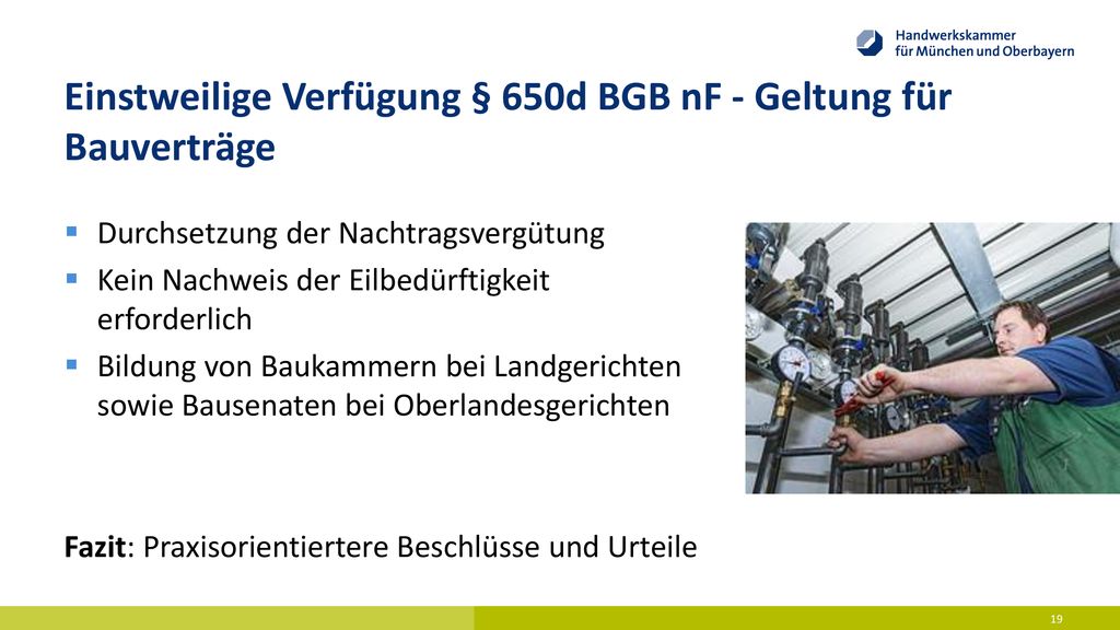Einstweilige Verfügung § 650d BGB nF - Geltung für Bauverträge