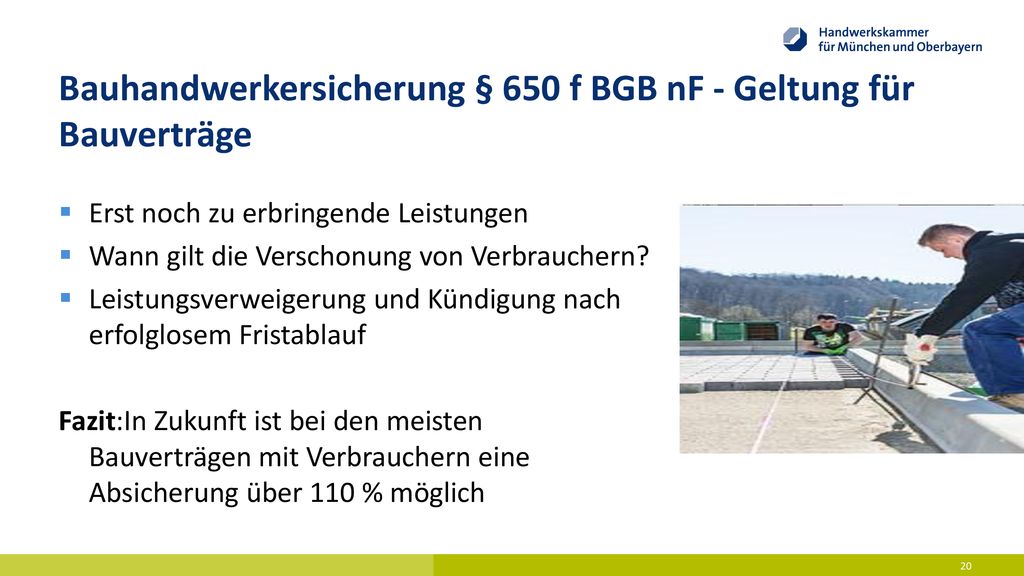 Bauhandwerkersicherung § 650 f BGB nF - Geltung für Bauverträge