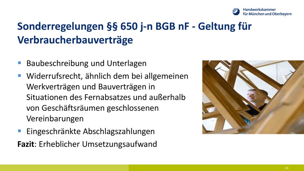 Sonderregelungen §§ 650 j-n BGB nF - Geltung für Verbraucherbauverträge