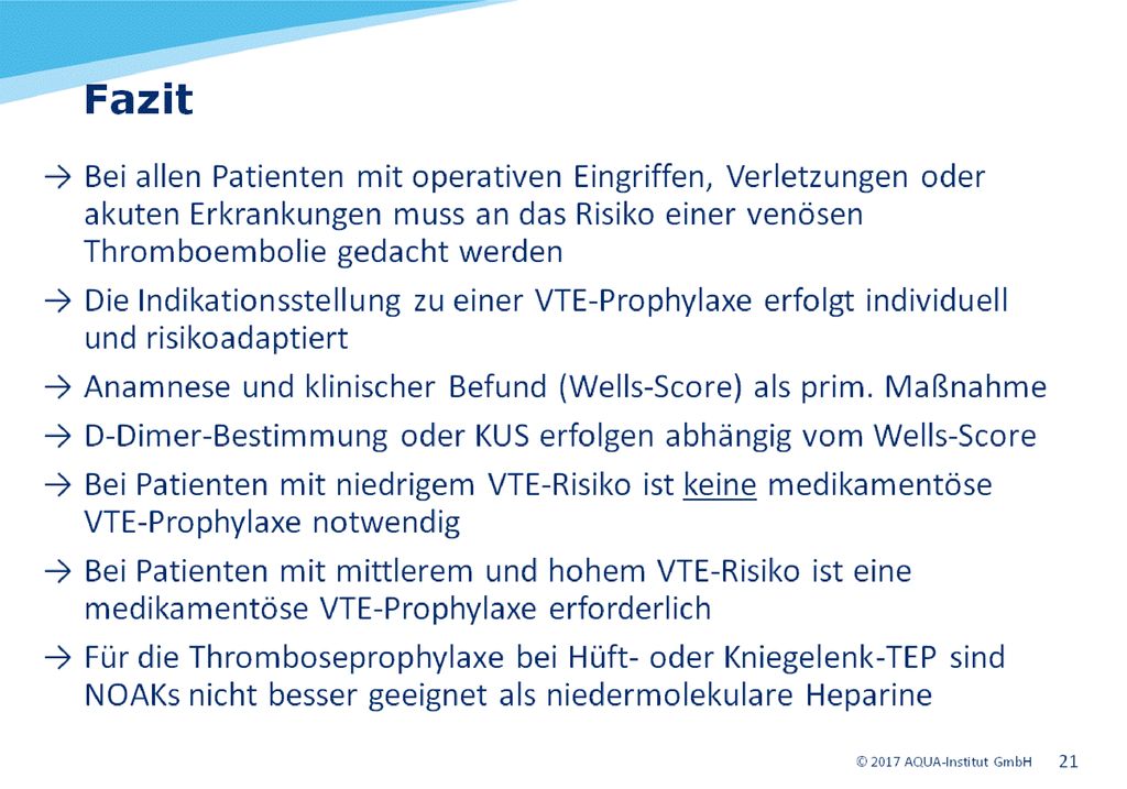 Vorteile der NOAKs: orale Applikation, keine Kontrolle der Thrombozytenzahl.