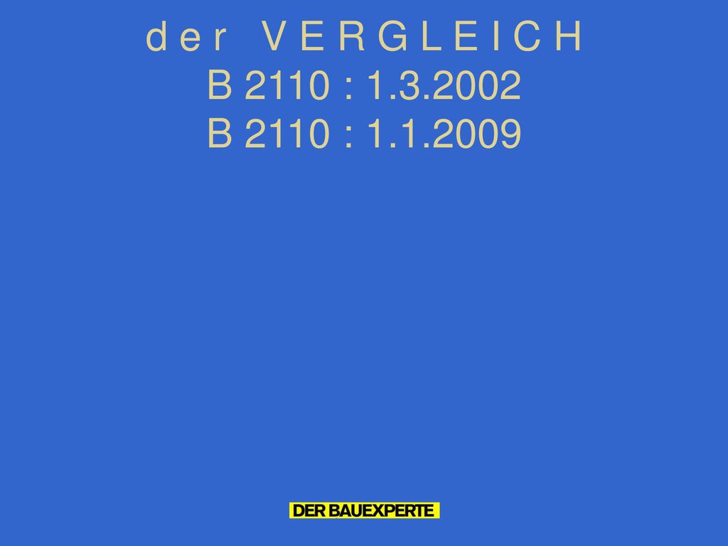 d e r V E R G L E I C H B 2110 : B 2110 :