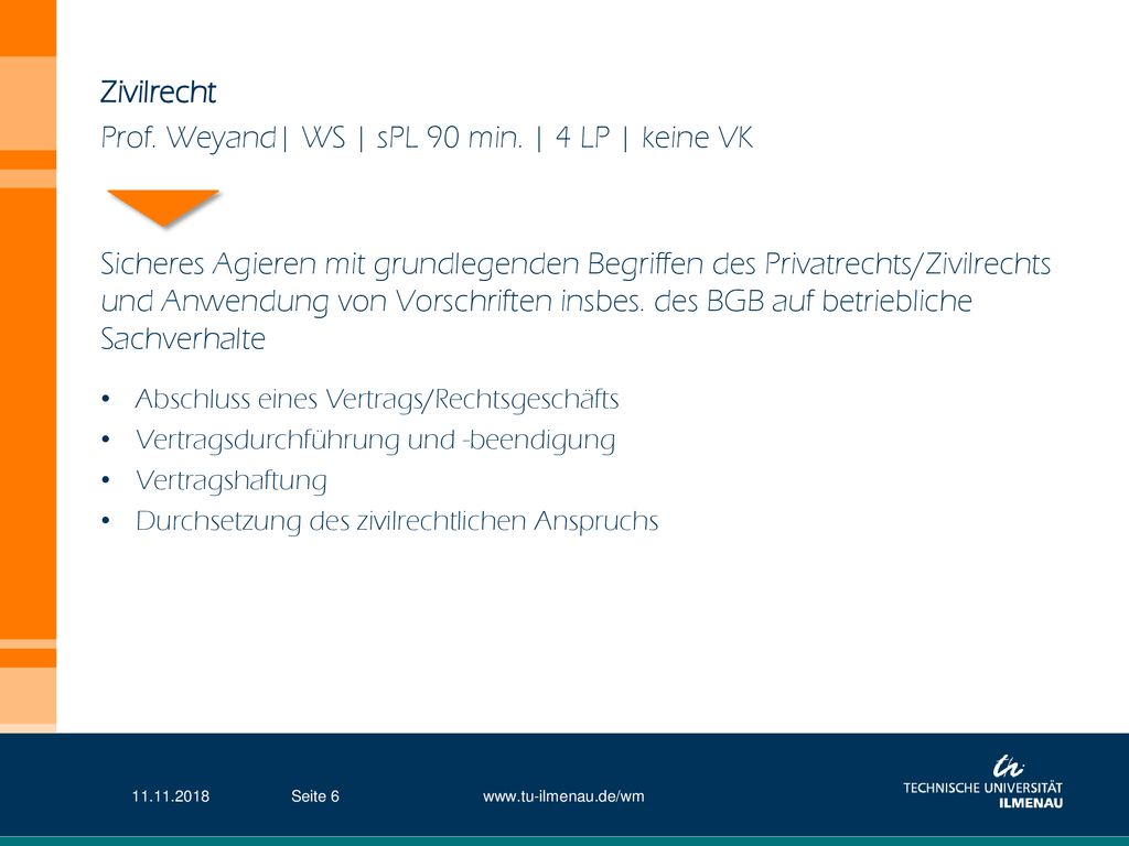 Prof. Weyand| WS | sPL 90 min. | 4 LP | keine VK