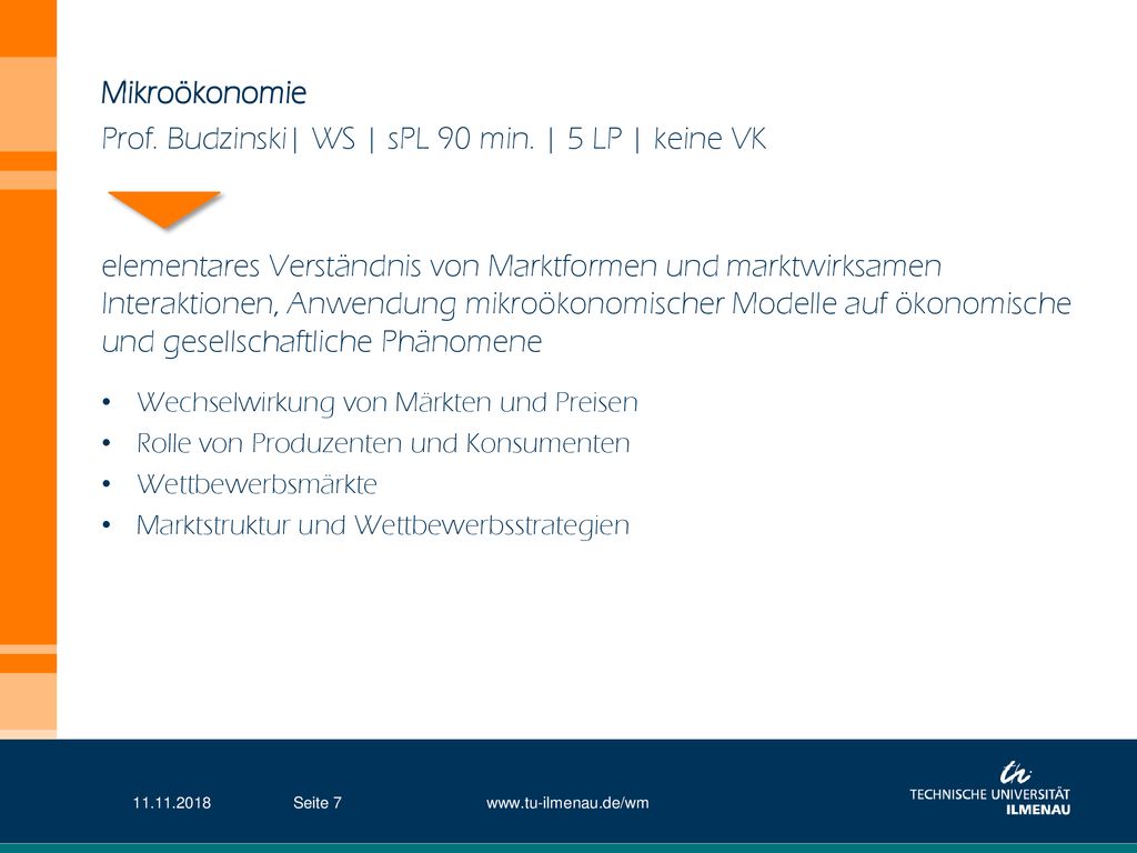 Prof. Budzinski| WS | sPL 90 min. | 5 LP | keine VK
