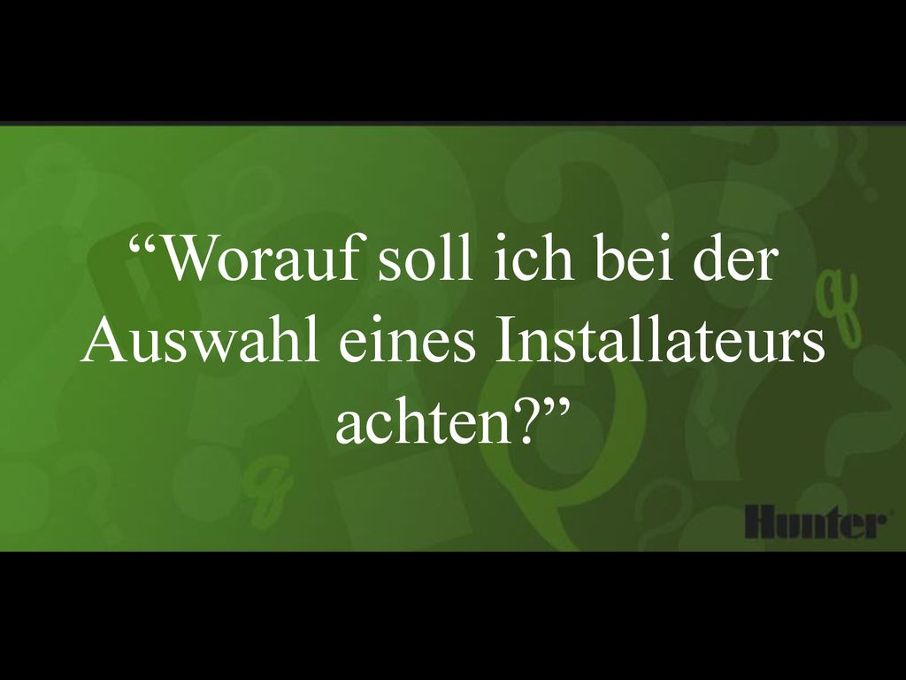 Worauf soll ich bei der Auswahl eines Installateurs achten
