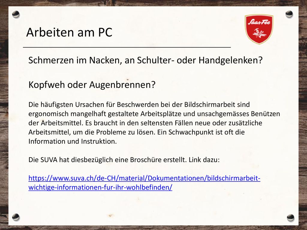 Arbeiten am PC Schmerzen im Nacken, an Schulter- oder Handgelenken