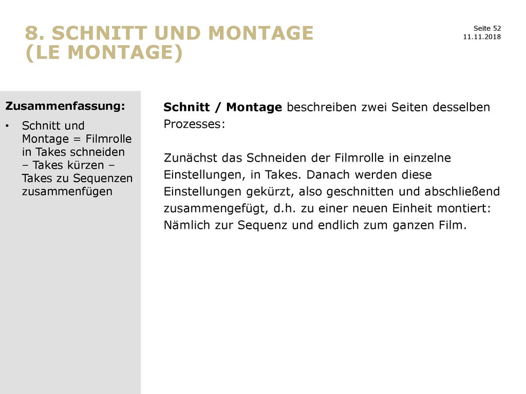 8. Schnitt und Montage (le montage)