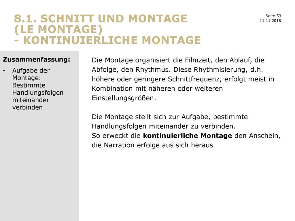 8.1. Schnitt und Montage (le montage) - kontinuierliche Montage