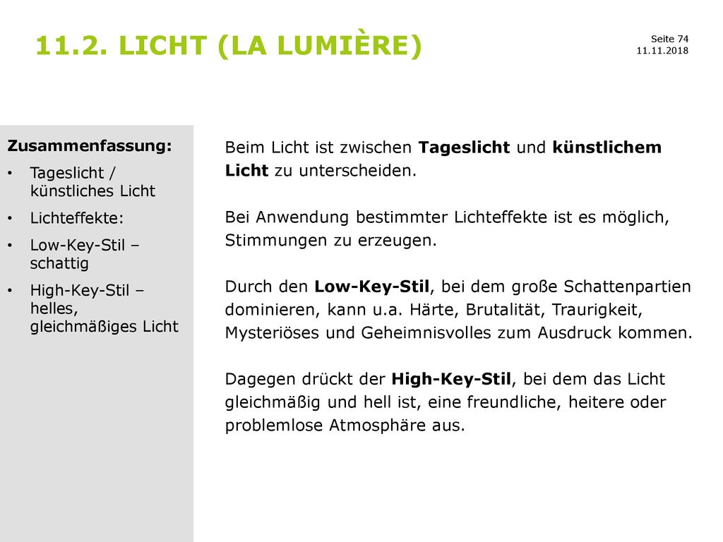 11.2. licht (la lumière) Zusammenfassung: Tageslicht / künstliches Licht. Lichteffekte: