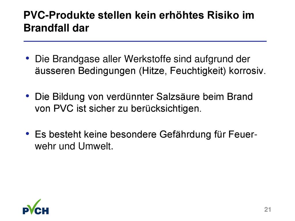 PVC-Produkte stellen kein erhöhtes Risiko im Brandfall dar
