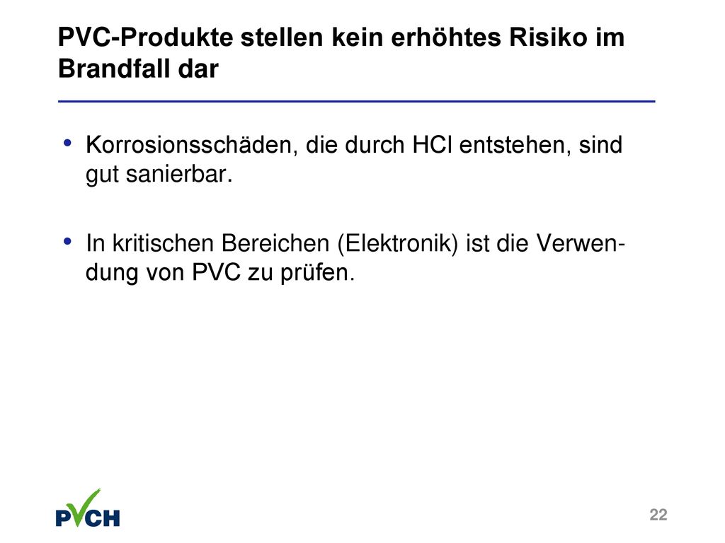 PVC-Produkte stellen kein erhöhtes Risiko im Brandfall dar