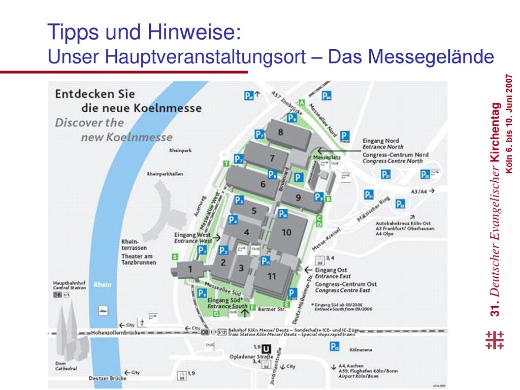 Tipps und Hinweise: Unser Hauptveranstaltungsort – Das Messegelände