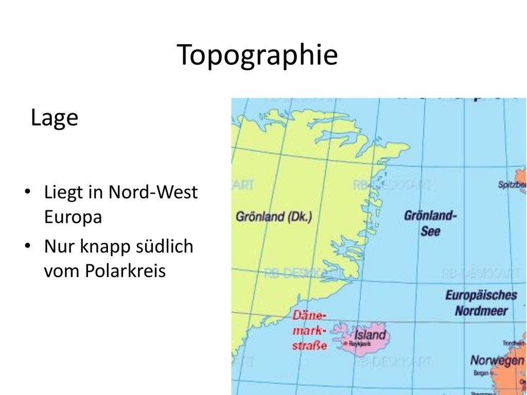 Topographie Lage Liegt in Nord-West Europa